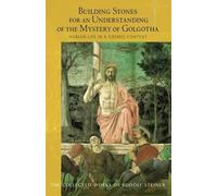 Rudolf Steiner Building Stones for an Understanding of the Mystery o (Tascabile)