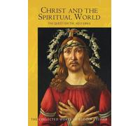 Rudolf Steiner Christ and the Spiritual World (Tascabile)