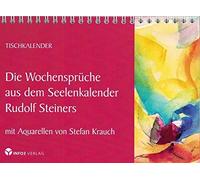 Rudolf Steiner Die Wochensprüche aus dem Seelenkalender Rudolf Stei (Tascabile)
