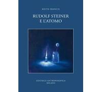 Rudolf Steiner e l'atomo