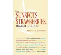 Rudolf Steiner From Sunspots to Strawberries (Tascabile)