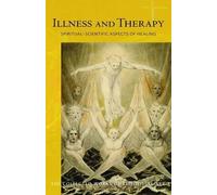 Rudolf Steiner Illness and Therapy (Tascabile)