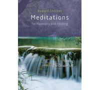 Rudolf Steiner Meditations for Harmony and Healing (Tascabile)