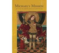Rudolf Steiner Michael's Mission (Tascabile) Collected Works