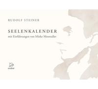 Rudolf Steiner Miek Seelenkalender: mit Einführungen von Miek (Copertina rigida)