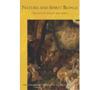 Rudolf Steiner Nature and Spirit Beings (Tascabile)