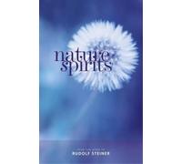 Rudolf Steiner Nature Spirits (Tascabile)