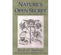 Rudolf Steiner Nature's Open Secret (Tascabile)