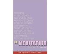 Rudolf Steiner On Meditation (Tascabile)