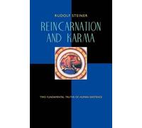 Rudolf Steiner Reincarnation and Karma (Tascabile)