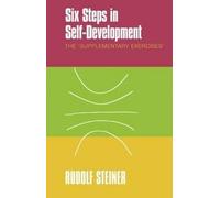 Rudolf Steiner Six Steps in Self-development (Tascabile)