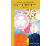 Rudolf Steiner Soul Exercises (Tascabile)
