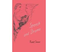 Rudolf Steiner Speech and Drama (Tascabile)