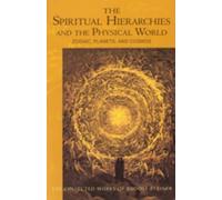 Rudolf Steiner Spiritual Hierarchies and the Physical World (Tascabile)