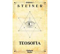Rudolf Steiner Teosofía (Tascabile)