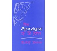 Rudolf Steiner The Apocalypse of St John (Copertina rigida)
