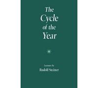 Rudolf Steiner The Cycle of the Year as Breathing-Process of the Ear (Tascabile)