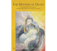 Rudolf Steiner The Mystery of Death (Tascabile)