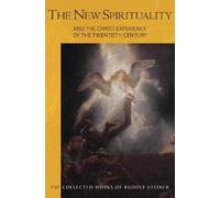 Rudolf Steiner The New Spirituality (Tascabile)