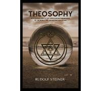 Rudolf Steiner Theosophy (Tascabile)