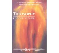 Rudolf Steiner Theosophy (Tascabile) Classics in Anthroposophy
