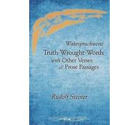 Rudolf Steiner Truth-Wrought-Words (Tascabile)