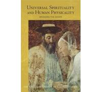Rudolf Steiner Universal Spirituality and Human Physicality (Tascabile)
