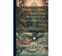 Rudolf Stier PolyglottenBibel Zum Praktischen Handgebrauch (Copertina rigida)
