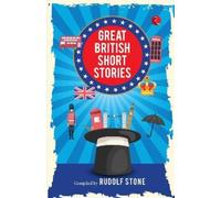RUDOLF STONE Great British Short Stories (Tascabile)