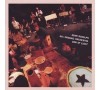 Web Of Light - Adam Rudolph Organic Orchestra (Audio cd)