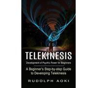 Rudolph Aoki Telekinesis (Tascabile)