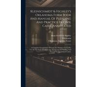 Rudolph August Kleinschmidt & Highley's Oklahoma Form Book A (Copertina rigida)