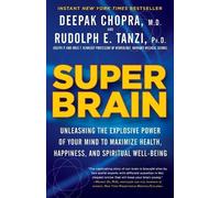 Rudolph E. Tanzi Deepak Chopra Super Brain (Tascabile)