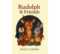 Rudolph & Friends: La Notte delle Luci Scomparse