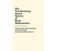 Rudolph Matas McShane Ann Cut The Trachtenberg Speed System o (Copertina rigida)