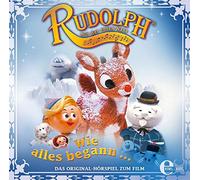 Rudolph-mit der Roten Nase - Rudolph-Mit Der Roten Nase: Wie alles begann
