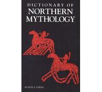 A Dictionary of Northern Mythology by Rudolph Simek