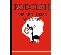 Rudolph the Red-Nosed Reindeer