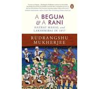 Rudrangshu Mukherjee A Begum and A Rani (Copertina rigida)