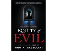 Rudy A Mazzocchi Equity of Evil (Tascabile)