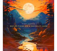 Rudy Adrian Reflections On A Moonlit Lake (CD) Album