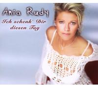 Rudy,Ania - Ich Schenk Dir Diesen Tag