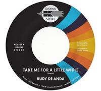 Rudy De Anda Take Me for a Little While/83 (Vinyl LP) 7" Single