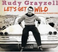 Rudy Grayzell Let's Get Wild (CD)