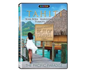 Rudy Maxa's Best of Travel: Tahiti (DVD) Hosted by Rudy Maxa