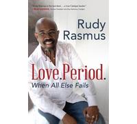 Rudy Rasmus Love. Period. (Tascabile)
