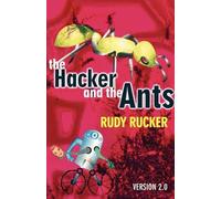 Rudy Rucker The Hacker and the Ants (Tascabile)