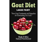 Rudy Silva Silva Gout Diet (Tascabile)