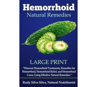 Rudy Silva Silva Hemorrhoid Natural Remedies (Tascabile)