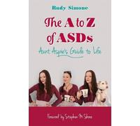 Rudy Simone Rudy Simone The A to Z of ASDs (Tascabile)
